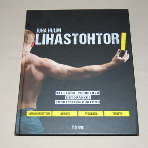 Juha Hulmi Lihastohtori